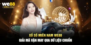 Xổ Số Miền Nam WE88 – Giải Mã Vận May Qua Dữ Liệu Chuẩn